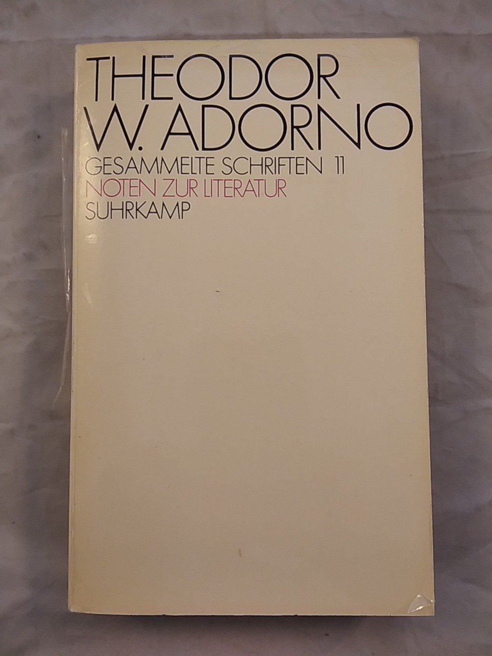 Theodor W. Adorno, Gesammelte Schriften 11 Noten zur